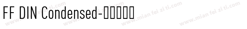 FF DIN Condensed字体转换